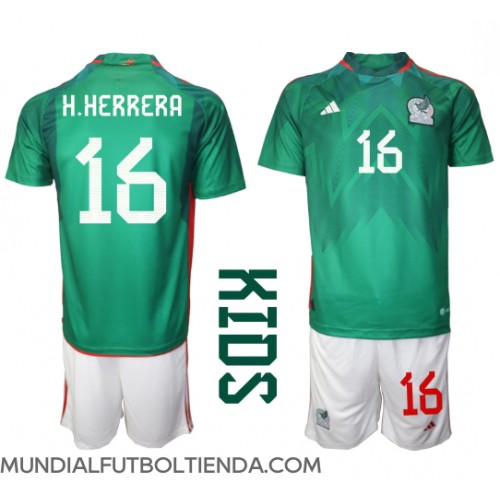 Camiseta México Hector Herrera #16 Primera Equipación Replica Mundial 2022 para niños mangas cortas (+ Pantalones cortos)
